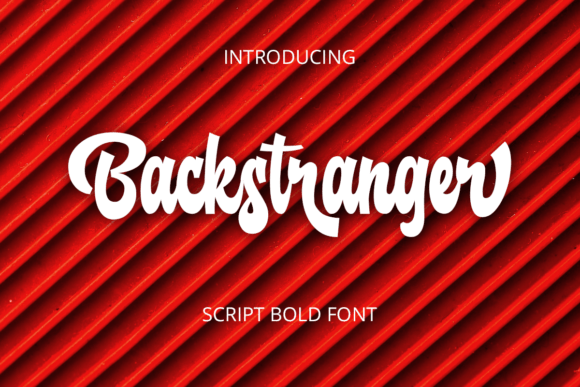 Backstranger: A Strategic Guide to Using This Handwritten Font