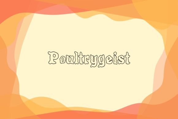 Poultrygeist: A Display Font with Spooky, Curvy Character